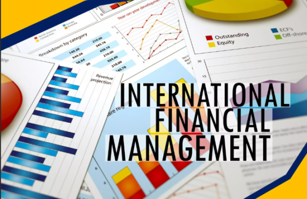 INTERNATIONAL FINANCIAL MANAGEMENT