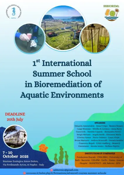 Join the 1st International Summer School in Bioremediation of Aquatic Environments (SSBIOREM1), Stazione Zoologica Anton Dohrn, Naples | 7β10 October 2025 Are you a graduate student, PhD candidate, or early-career researcher passionate about aquatic ecosystems and sustainable remediation? SSBIOREM1 offers a 4-day immersive experience combining theory, hands-on training, and cultural exploration in one of Italyβs leading marine science institutions. What Youβll Learn Bioremediation uses living microorganisms to remove pollutants from aquatic environments