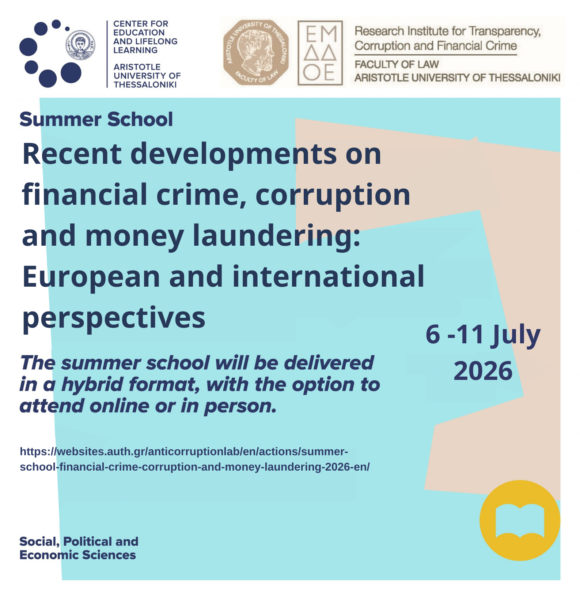 Recent Developments on Financial Crime, Corruption and Money Laundering: European and International Perspectives