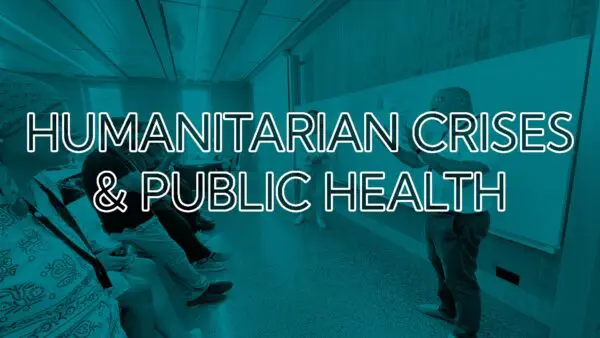 Humanitarian Crises and Public Health Systems
