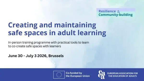 Creating and Maintaining Safe Spaces in Adult Learning