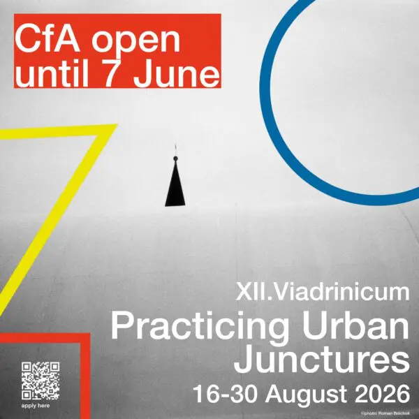 Viadrinicum 2026 “Practicing Urban Junctures. Cooperative City and Its Social Bearings”