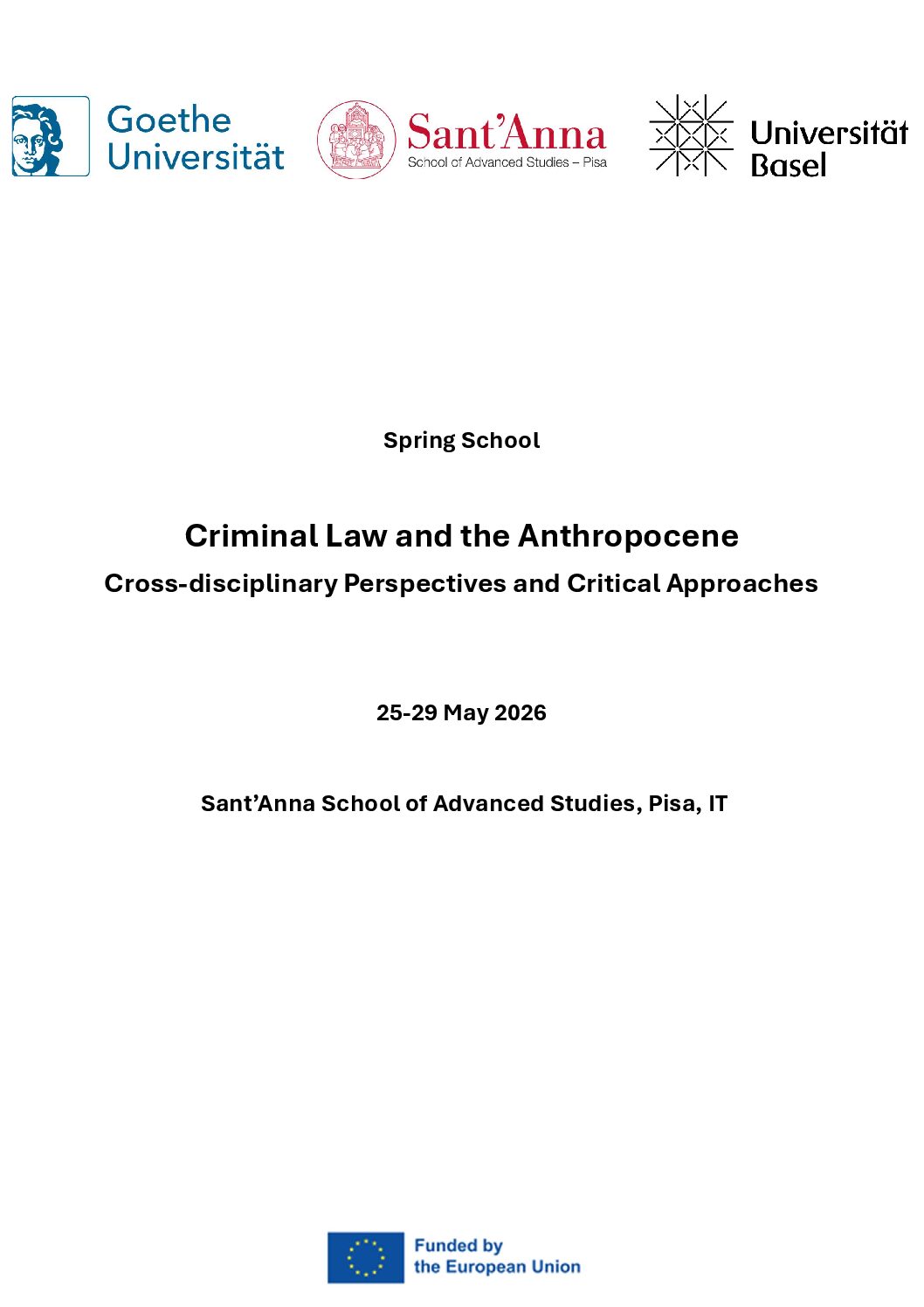 Spring School Criminal Law and the Anthropocene Cross-disciplinary Perspectives and Critical Approaches